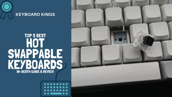 best hot swappable keyboard reddit