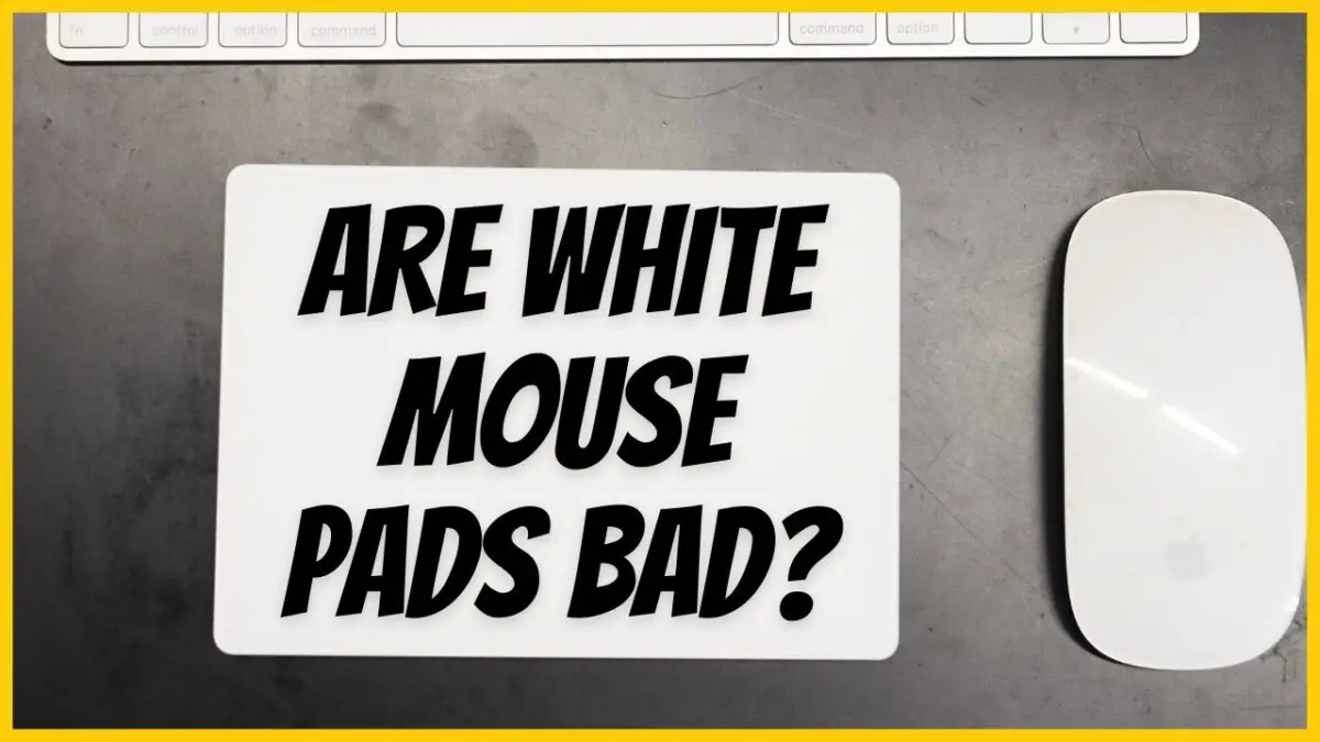 Are White Mouse Pads Bad? July 16, 2024 Keyboard Kings