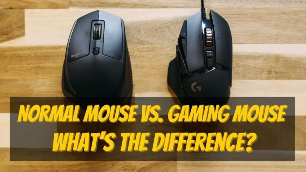 Gaming Mouse vs. Normal Mouse: What’s the Difference?