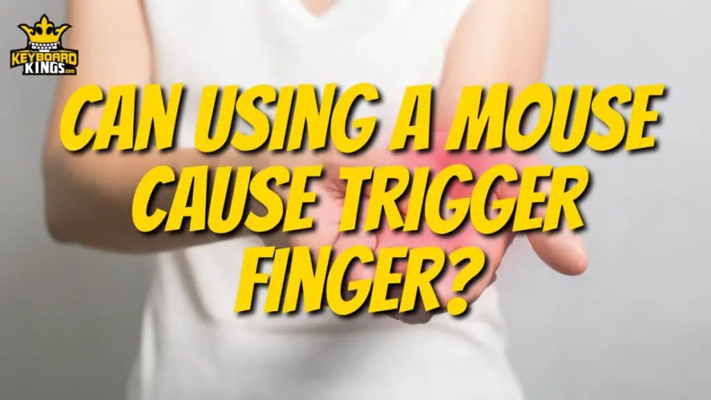 Can Using a Mouse Cause Trigger Finger?
