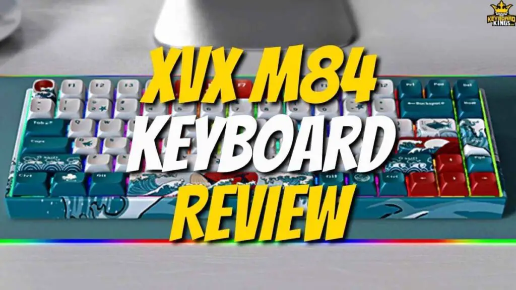 XVX M84 Wireless/Wired Compact Mechanical Keyboard Review